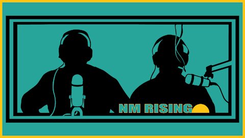 New Mexico Rising #020: Dowd Muska