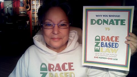 Donate to END RACE BASED LAW inc. Canada (1 minute intro)