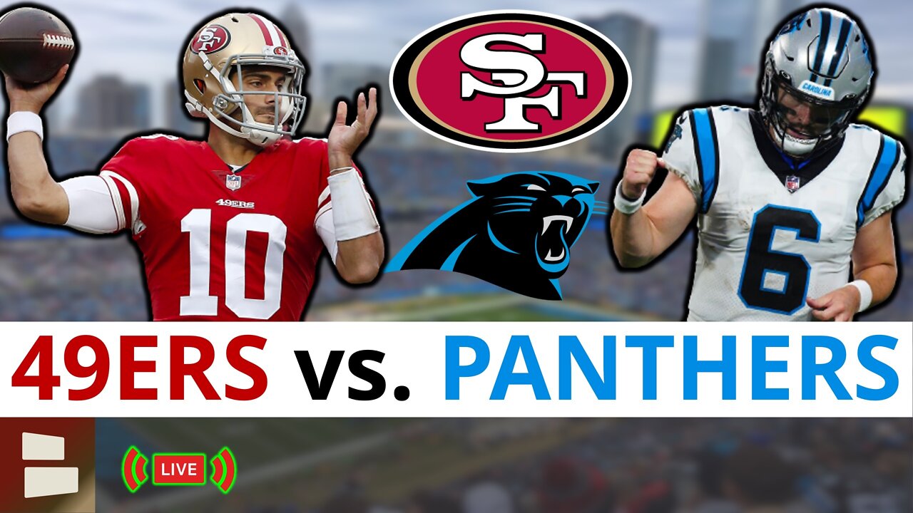 49ers vs. Panthers LIVE Streaming Scoreboard, Free PlayByPlay