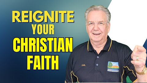 Reignite Your Christian Faith