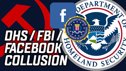 DHS / FBI / Facebook Collusion