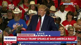Donald Trump Save America Rally in Casper, Wyoming
