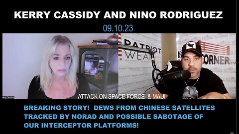 KERRY CASSIDY ON WITH NINO RODRIGUEZ URGENT UPDATE ATTACK ON SPACE FORCE