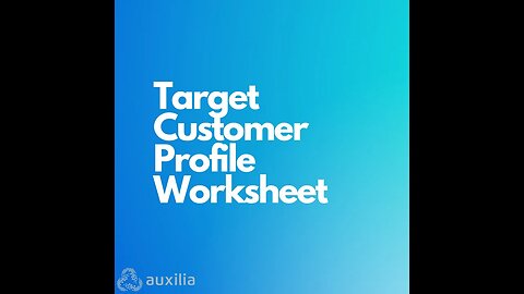 Target Customer Profile Worksheet
