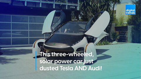 This three-wheeled, solar power car just dusted Tesla AND Audi!