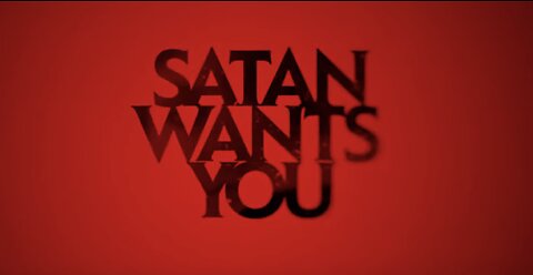 SATAN WANTS YOU! LIBERAL PROPAGANDA PUSHING SATANIC PANIC!