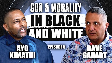 In Black And White Episode 5: God And Morality