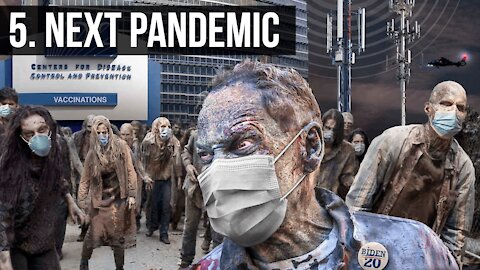 November 2021 Update: Part 5 - Next Pandemic