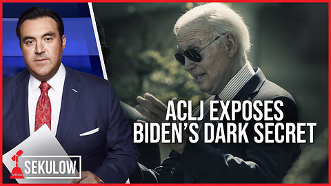 ACLJ Exposes Biden’s Dark Secret
