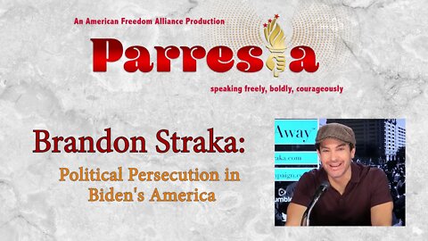 Brandon Straka: Political Persecution in Biden's America