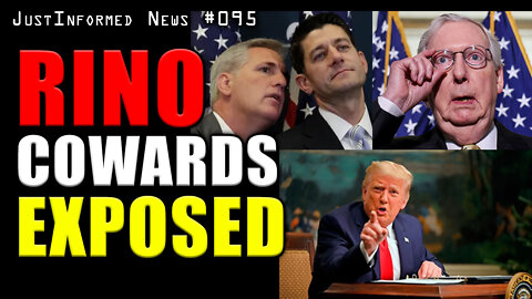 RINO Cowards Exposed! Will Trump Forgive Their Betrayal??? | JustInformed News #095