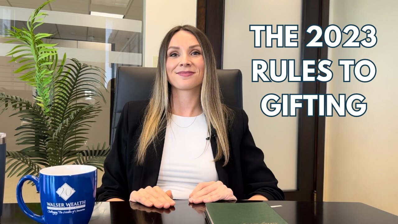 The 2023 Rules to Gifting