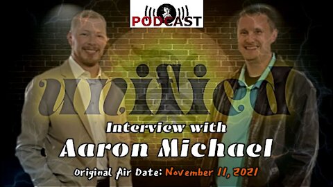 Interview with Aaron Michael (11/11/21)
