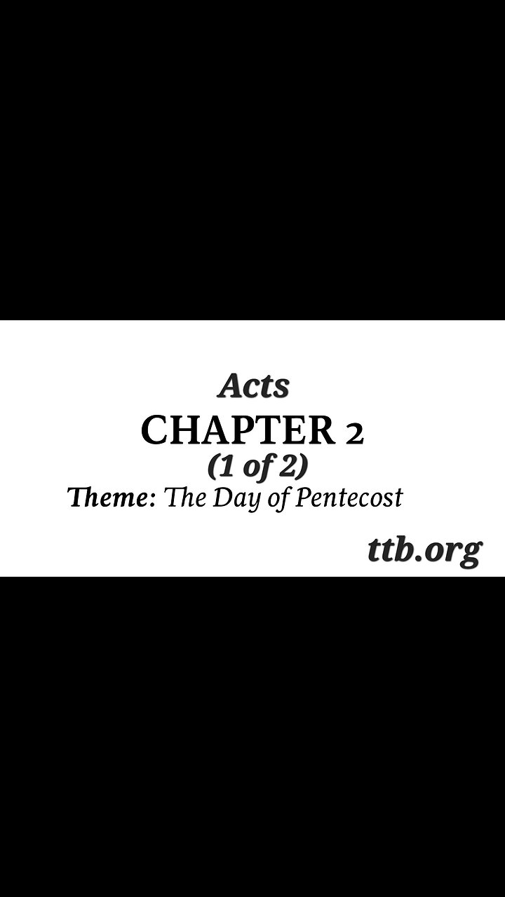 Acts Chapter 2 (Bible Study) (1 of 2)