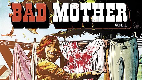 Bad Mother by AWA Studios