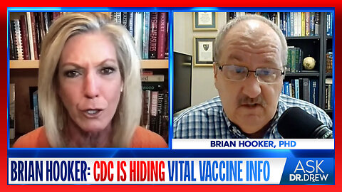 CDC Is Concealing Vital Vaccine Safety Info, Says Brian Hooker w/ Dr. Kelly Victory – Ask Dr. Drew