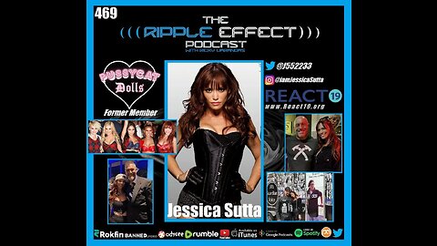 The Ripple Effect Podcast #469 (Jessica Sutta | Pussycat Dolls Former Member Speaks Out)