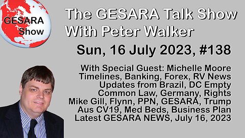 2023-07-16, GESARA Talk Show 138 - Sunday Special