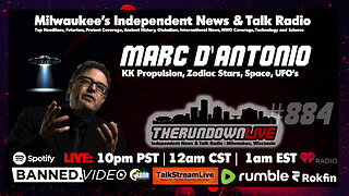 The Rundown Live #884 - Marc D'antonio, KK Propulsion, Zodiac, UFO, Space