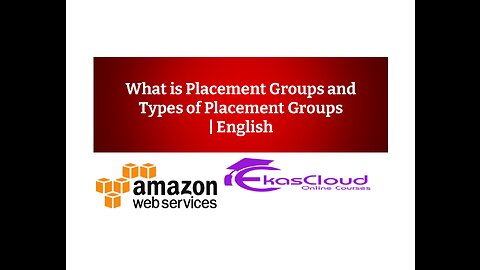 What is Placement Groups and Types of Placement Groups