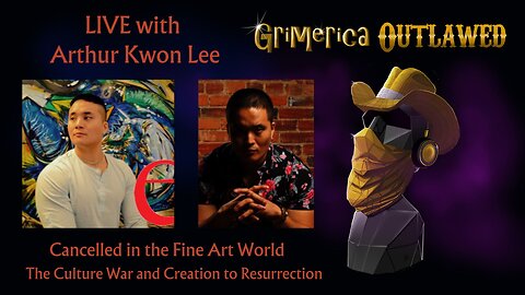 Live with Arthur Kwon Lee, Cancelled in the Fine Art World. Masculinity, Creation to Resurrection