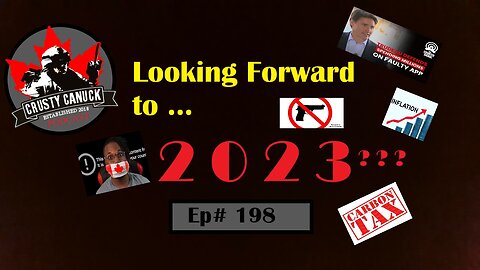 Ep# 198 Looking Forward to 2023?