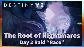 The Root of Nightmares Raid | Destiny 2