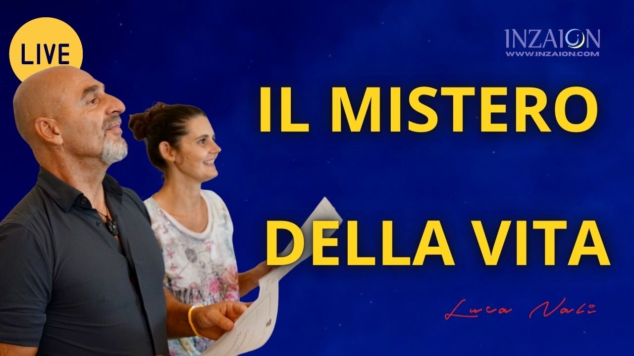 IL MISTERO DELLA VITA - Luca Nali