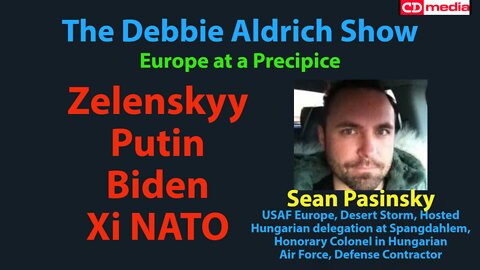 Europe at a Precipice - Zelenskyy, Putin, Biden, Xi and NATO