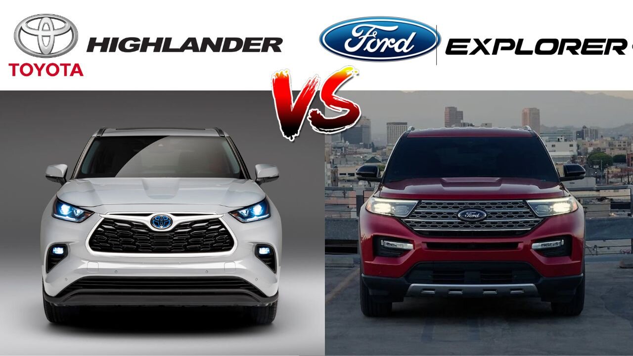 Toyota Highlander vs Ford Explorer 2022 Spec Comparison