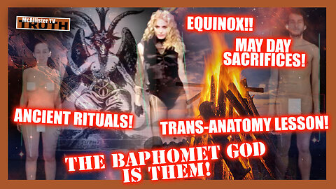 THE REAL MAYDAY RITUAL! HUMAN SACRIFICE! REPTILIAN EUGENICS! THE BAPHOMET GOD IS THEM!!