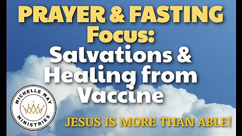 P&F Salvations & Healing from Vaccine