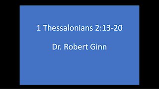 1 Thessalonians 2:13-20 Lesson 4