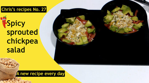 Recipe no. 27. Spicy sprouted chickpea salad