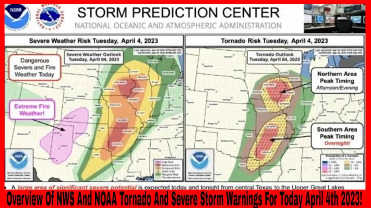 Overview Of NWS And NOAA Tornado And Severe Storm Warnings For Today