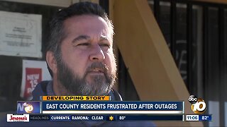 East County residents frustrated after outages