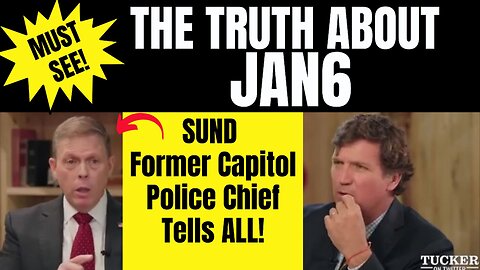 The TRUTH about JAN 6 - Former Capitol Police Chief TELLS ALL! 8-11-23