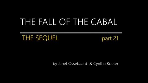 SEQUEL TO FALL OF THE CABAL- Cabalin kaatuminen Osa 21