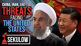China, Iran, and the Threats Facing the United States