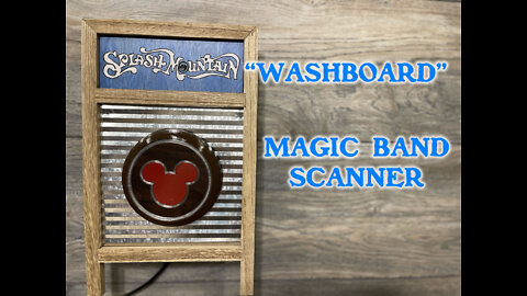 Splash Mountain "Washboard" Magic Band Scanner