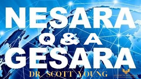 Dr. Scott Young ~ Q & A Nesara/Gesara