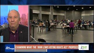 Mike examines what Democrats wish to achieve with their proposed "John Lewis Voting Rights Act"