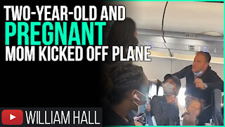 Two-Year-Old And PREGNANT Mom KICKED OFF Plane