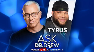 Tyrus (Greg Gutfeld Show) on Bodyguarding Snoop Dogg, Work Ethic & Reinvention – Ask Dr. Drew