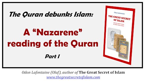 A "Nazarene" reading of the Quran (part 1) - Odon Lafontaine on Sneaker's Corner
