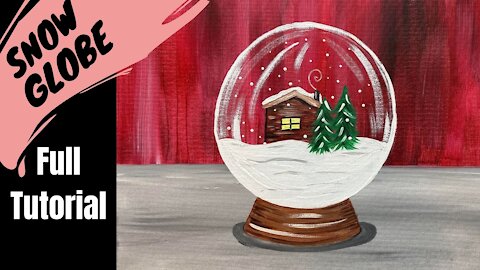 Christmas Snow Globe - Easy acrylic painting tutorial for beginners - holiday DIY