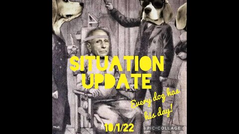 SITUATION UPDATE 10/1/22
