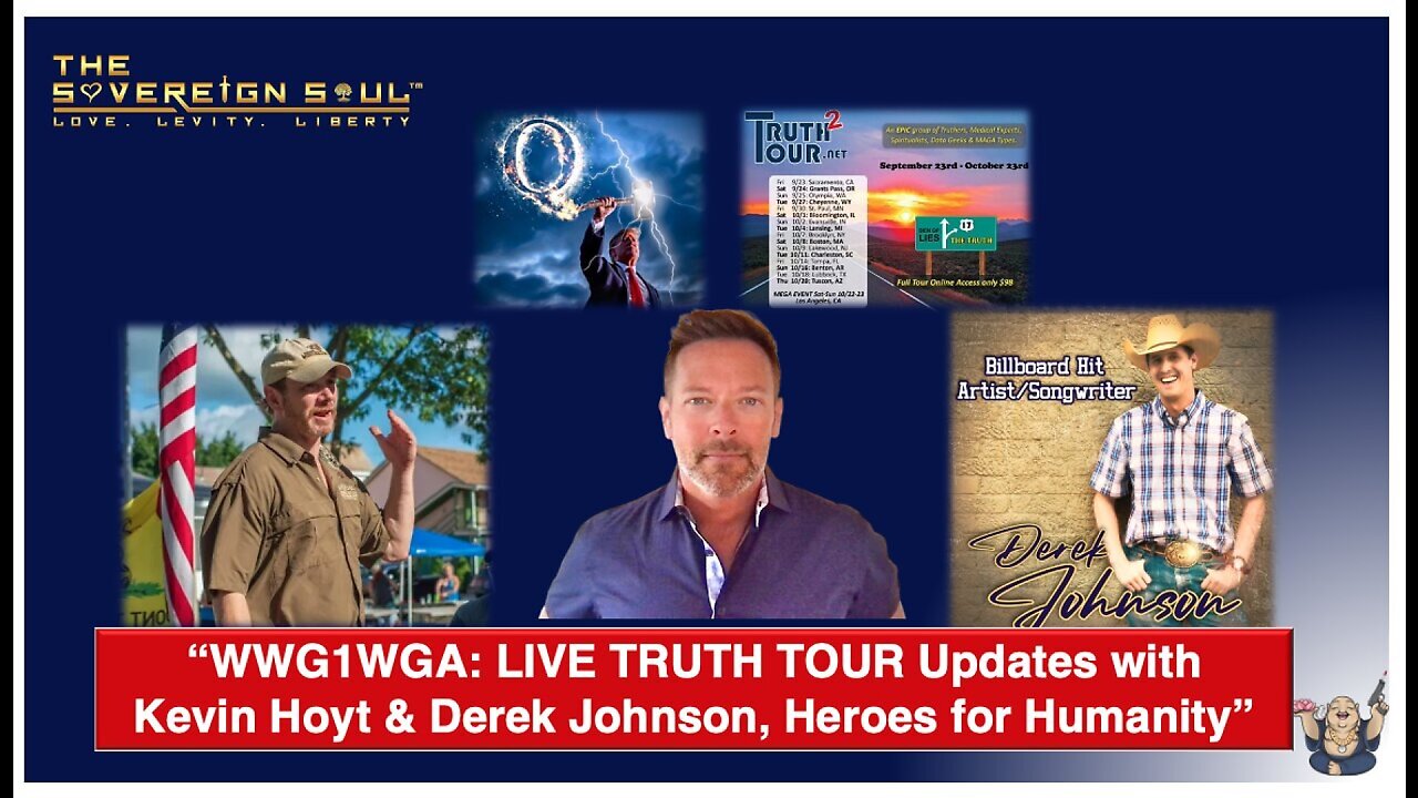 WWG1WGA LIVE TRUTH TOUR Updates with Kevin Hoyt & Derek Johnson
