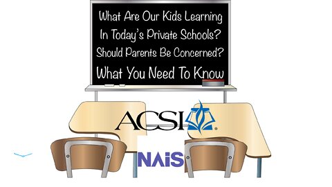 P2-What You Need To Know About What Our Children Are Learning In Today’s Private Schools