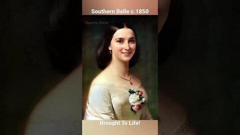 Southern Belle, c.1850, by Erich Correns, Brought To Life